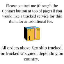 Load image into Gallery viewer, Information text about upgrading to a tracked shipping service for an additional fee. Pic 7 of 7.
